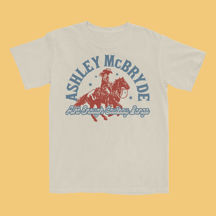 Natural - Ain't Enough Cowboy Songs Tee (Pre-Order)